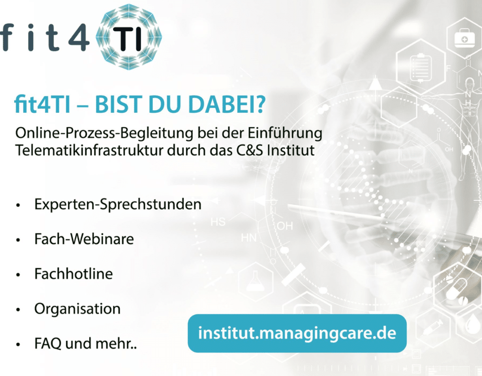 fit4TI Online Prozess Begleitung bei der Einführung Telematikinfrastruktur durch das C&S Institut