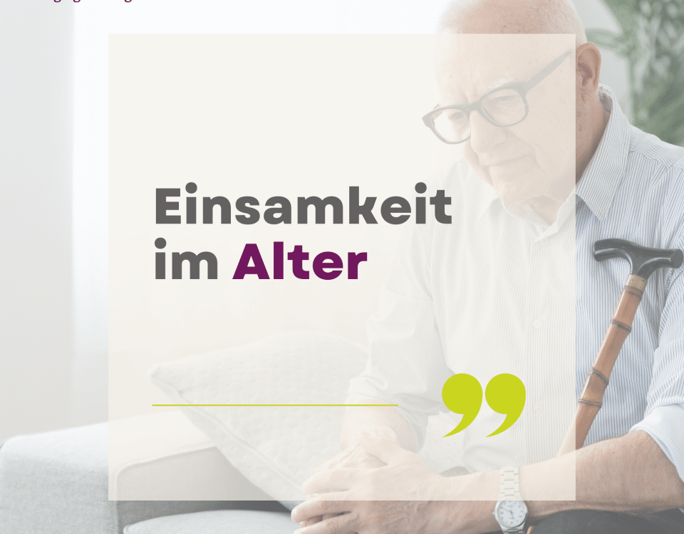 Einsamkeit im steigenden Alter