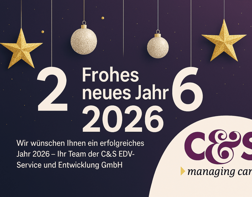 Neujahresgrüße der C&S EDV-Service und Entwicklung GmbH